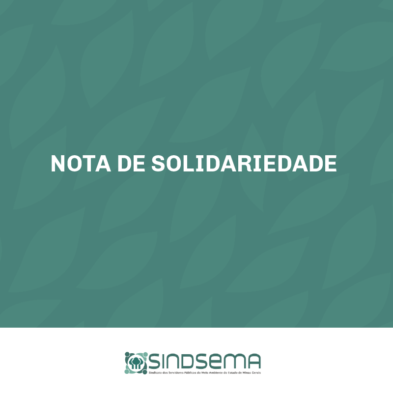Nota de Solidariedade Sindsema