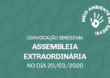 Convocação para a Assembleia do dia 20/3/2020 – On-line. Participe!
