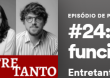 Dica: Podcast “Sem Precedentes” – Episódio “Aspectos jurídicos e econômicos do funcionalismo público”