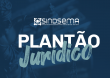 Participe do primeiro plantão jurídico do ano