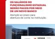 Salários do funcionalismo estadual serão pagos por meio de novo banco e servidor já pode antecipar abertura de conta