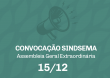 Sindsema convoca Assembleia Geral Extraordinária para o dia 15 de dezembro