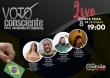 Voto Consciente: último debate reúne Bárbara França, Felipe Gomes, Wallace Alves e Célia XaKriabá