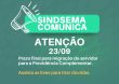 23/9: Prazo final de migração  para a Previdência Complementar. Tire suas dúvidas